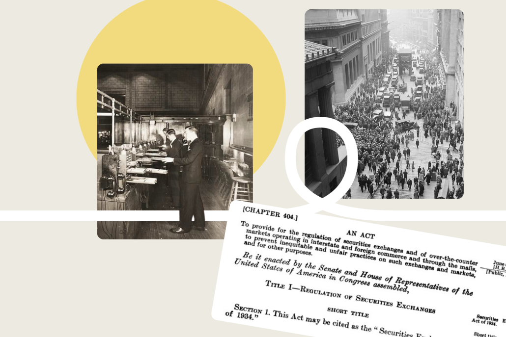 A collage of Wall Street a photo of the stck exchange floor from the 1930s and a piece of legislation.
