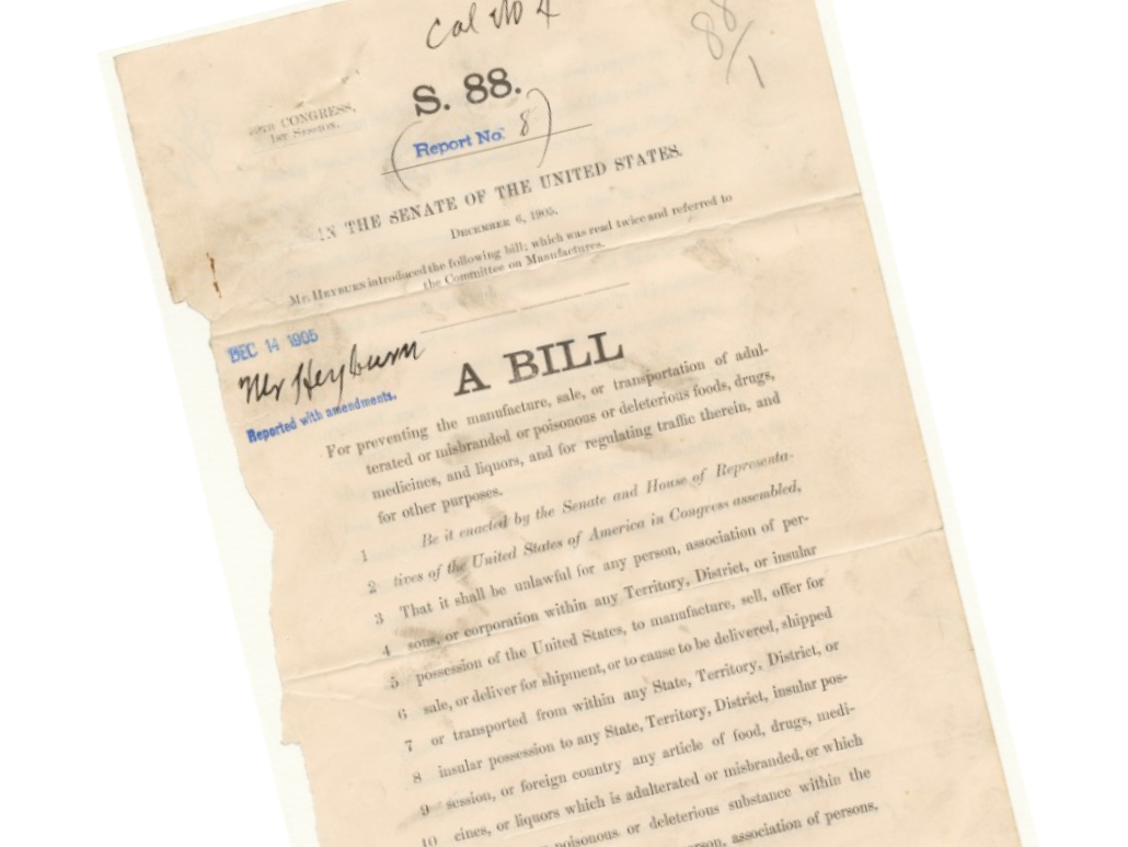 A picture of the original Pure Food and Drug Act bill.