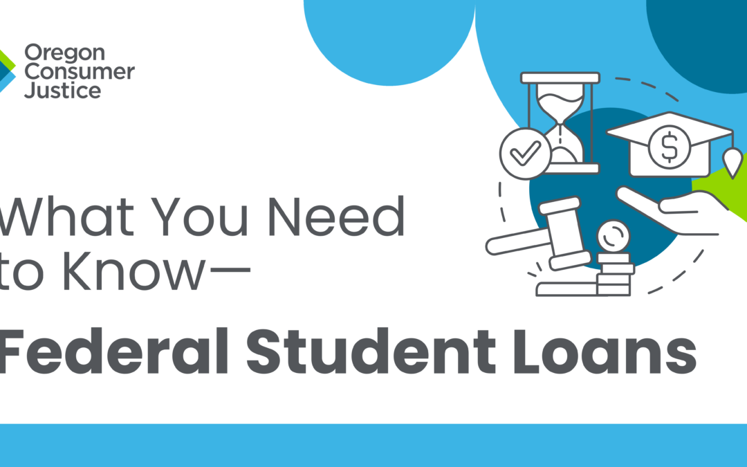 What you need to know—Federal Student Loans