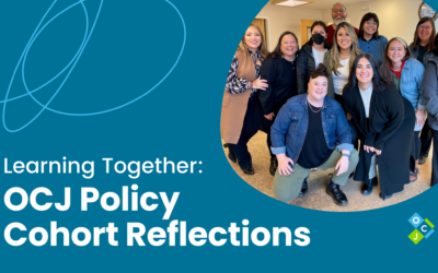 Learning Together: OCJ Policy Cohort Reflections